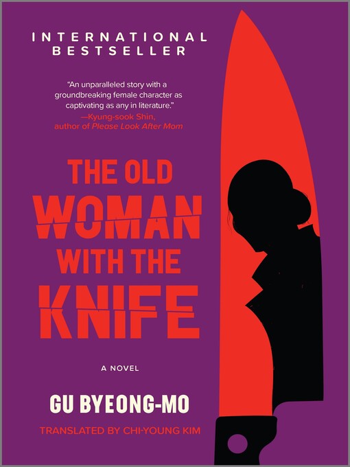 Title details for The Old Woman with the Knife by Gu Byeong-mo - Wait list